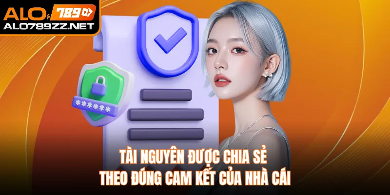 Tài nguyên được chia sẻ theo đúng cam kết của nhà cái