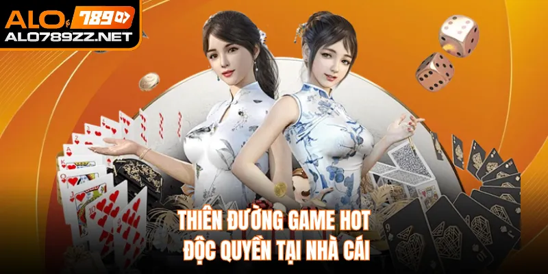 Thiên đường game hot độc quyền tại nhà cái